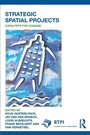 Cover: Strategic Spatial Projects - Routledge