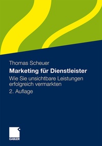 Abbildung von: Marketing für Dienstleister - Springer Gabler