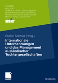 Cover: Internationale Unternehmungen und das Management ausl&auml;ndischer Tochtergesellschaften - Springer Gabler