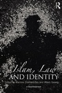 Cover: Islam, Law and Identity - Routledge Cavendish
