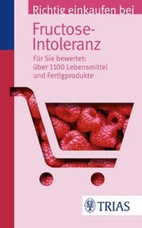 Abbildung von: Richtig einkaufen bei Fructose-Intoleranz - TRIAS