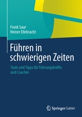 Cover: F&uuml;hren in schwierigen Zeiten - Springer Gabler
