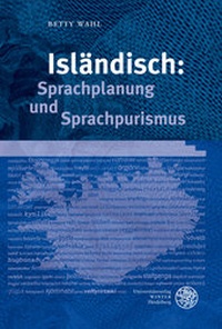 Abbildung von: Isländisch: Sprachplanung und Sprachpurismus - Universitätsverlag Winter