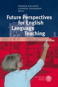 Enlarge image Cover: Future Perspectives for English Language Teaching - Universitätsverlag Winter