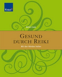 Enlarge image Cover: Gesund durch Reiki - Trias