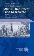 Cover: >Natur<, Naturrecht und Geschichte - Universit&auml;tsverlag Winter