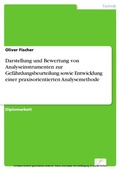 Cover: Darstellung und Bewertung von Analyseinstrumenten zur Gef&auml;hrdungsbeurteilung sowie Entwicklung einer praxisorientierten Analysemethode - diplom.de