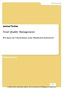 Cover: Total Quality Management - diplom.de