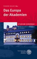 Cover: Das Europa der Akademien - Universit&auml;tsverlag Winter