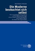 Cover: Die Moderne beobachtet sich selbst - Universit&auml;tsverlag Winter