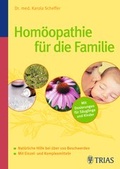 Cover: Hom&ouml;opathie f&uuml;r die Familie - Trias