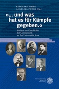 Cover: '... und was hat es f&uuml;r K&auml;mpfe gegeben.' - Universit&auml;tsverlag Winter