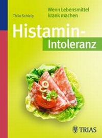 Enlarge image Cover: Histamin-Intoleranz - TRIAS