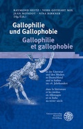 Cover: Gallophilie und Gallophobie/Gallophilie et gallophobie - Universit&auml;tsverlag Winter