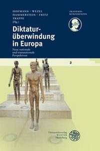 Abbildung von: Diktaturüberwindung in Europa - Universitätsverlag Winter