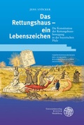 Cover: Das Rettungshaus - ein Lebenszeichen - Universit&auml;tsverlag Winter