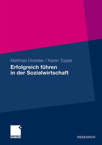 Abbildung von: Erfolgreich führen in der Sozialwirtschaft - Springer Gabler