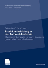 Abbildung von: Produktentwicklung in der Automobilindustrie - Springer Gabler