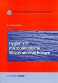 Cover: Hygienisch-mikrobiologische Wasseruntersuchungen - Spektrum Akademischer Verlag