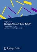 Cover: Strategie? Genie? Oder Zufall? - Springer Gabler