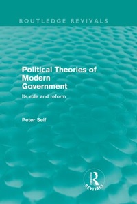 Enlarge image Cover: Political Theories of Modern Government (Routledge Revivals) - Routledge