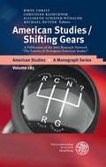 Cover: American Studies/Shifting Gears - Universit&auml;tsverlag Winter