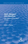 Cover: Kant, Respect and Injustice (Routledge Revivals) - Routledge