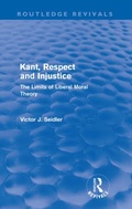 Cover: Kant, Respect and Injustice (Routledge Revivals) - Routledge