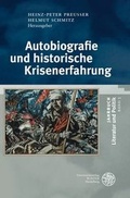 Cover: Autobiographie und historische Krisenerfahrung - Universit&auml;tsverlag Winter