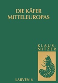 Cover: K&auml;fer Mitteleuropas, Bd. L 6: Polyphaga 5 - Spektrum Akademischer Verlag
