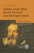 Cover: Galileis erster Blick durchs Fernrohr und die Folgen heute - Universit&auml;tsverlag Winter