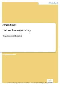 Abbildung von: Unternehmensgründung - diplom.de