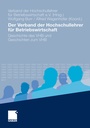 Cover: Der Verband der Hochschullehrer für Betriebswirtschaft - Springer Gabler
