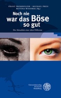 Cover: Noch nie war das B&ouml;se so gut - Universit&auml;tsverlag Winter
