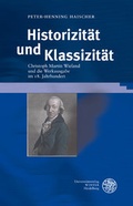 Cover: Historizit&auml;t und Klassizit&auml;t - Universit&auml;tsverlag Winter