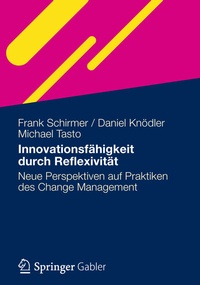 Abbildung von: Innovationsfähigkeit durch Reflexivität - Springer Gabler