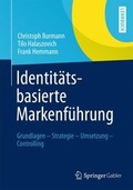 Cover: Identit&auml;tsbasierte Markenf&uuml;hrung - Springer Gabler