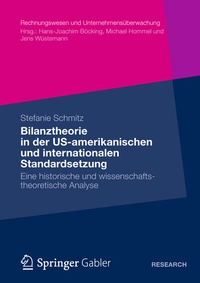 Abbildung von: Bilanztheorie in der US-amerikanischen und internationalen Standardsetzung - Springer Gabler