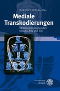 Cover: Mediale Transkodierungen - Universit&auml;tsverlag Winter