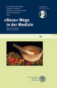 Abbildung von: "Neue" Wege in der Medizin - Universitätsverlag Winter