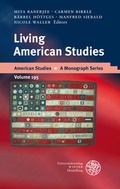 Cover: Living American Studies - Universit&auml;tsverlag Winter