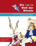 Cover: Die bunte Welt der Rituale - Universit&auml;tsverlag Winter