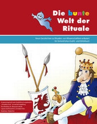 Enlarge image Cover: Die bunte Welt der Rituale - Universitätsverlag Winter