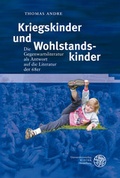 Cover: Kriegskinder und Wohlstandskinder - Universit&auml;tsverlag Winter