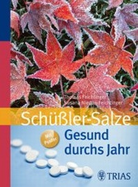 Abbildung von: Gesund durchs Jahr mit Schüßler-Salzen - TRIAS