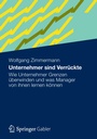 Cover: Unternehmer sind Verrückte - Springer Gabler