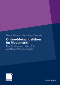 Abbildung von: Online-Meinungsführer im Modemarkt - Springer Gabler