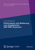 Cover: Performance und Skalierung von SAP ERP Systemen in virtualisierten Umgebungen - Springer Gabler