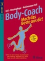 Cover: Body-Coach: Mach das Beste aus dir! - MVS Medizinverlage Stuttgart