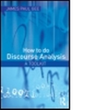 Enlarge image Cover: How to Do Discourse Analysis: A Toolkit - Routledge